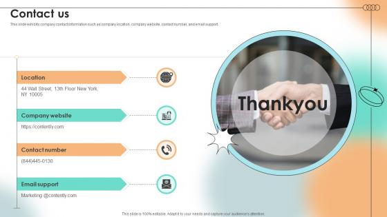 Contact Us Content Marketing Platform Investor Funding Elevator Pitch Deck Contact Us Content Marketing Platform Investor Funding Elevator Pitch Deck