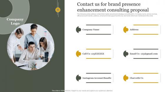 Contact Us For Brand Presence Enhancement Consulting Proposal Topics Pdf