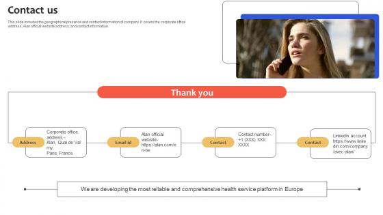 Contact Us Health Insurance Services Management Platform Pitch Deck Contact Us Health Insurance Services Management Platform Pitch Deck