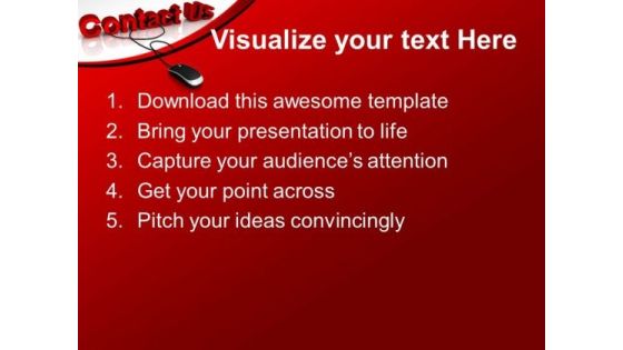 Contact Us With Computer Mouse PowerPoint Templates And PowerPoint Themes 0812