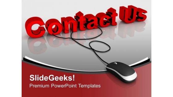 Contact Us With Computer Mouse PowerPoint Templates Ppt Backgrounds For Slides 0213