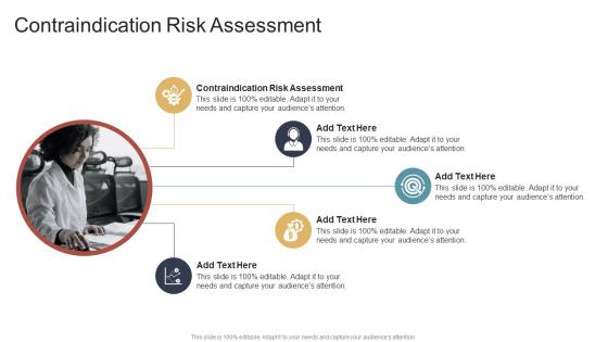 Contraindication Risk Assessment In Powerpoint And Google Slides Cpb Contraindication Risk Assessment In Powerpoint And Google Slides Cpb