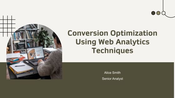 Conversion Optimization Using Web Analytics Techniques PPT Designs AT