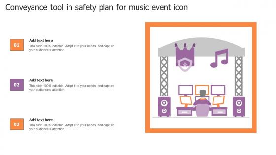 Conveyance Tool In Safety Plan For Music Event Icon Designs Pdf