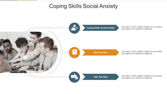 Coping Skills Social Anxiety In Powerpoint And Google Slides Cpb