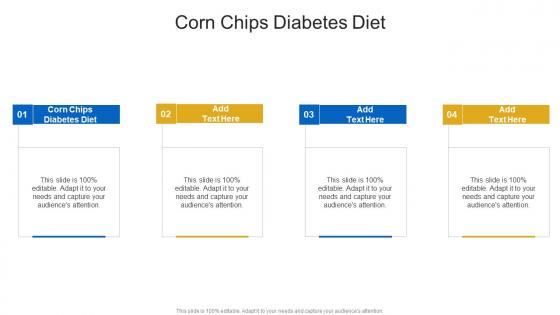 Corn Chips Diabetes Diet In Powerpoint And Google Slides Cpb