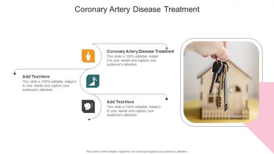 Coronary Artery Disease Treatment In Powerpoint And Google Slides Cpb