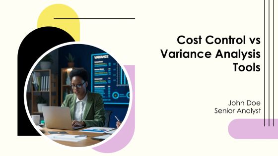 Cost Control Vs Variance Analysis Tools PPT Powerpoint AT