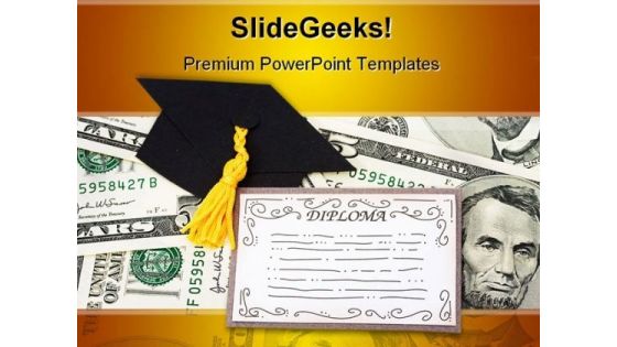 Cost Of Diploma Education PowerPoint Backgrounds And Templates 1210