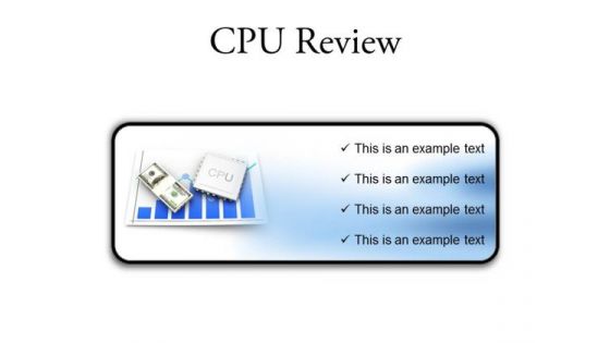 Cpu Review Business PowerPoint Presentation Slides R