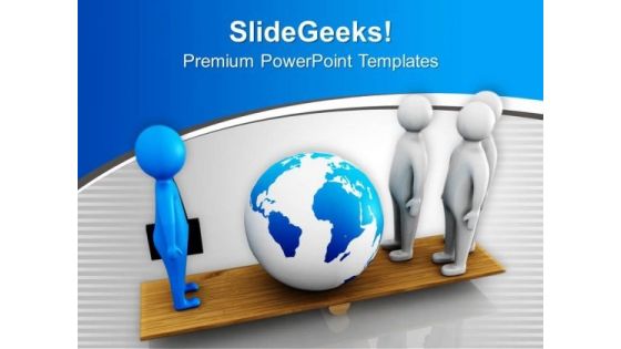 Create A Balance With Global Clients PowerPoint Templates Ppt Backgrounds For Slides 0613