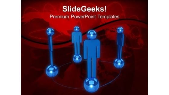 Create A Good Network For Business PowerPoint Templates Ppt Backgrounds For Slides 0613