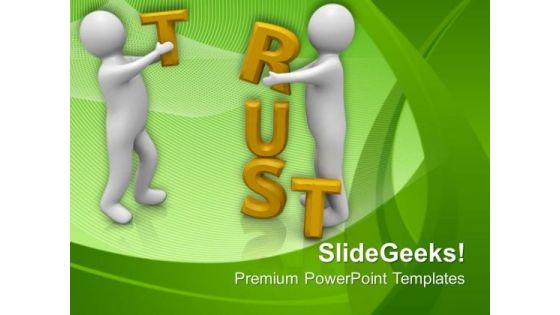 Create Trust With Your Clients PowerPoint Templates Ppt Backgrounds For Slides 0513