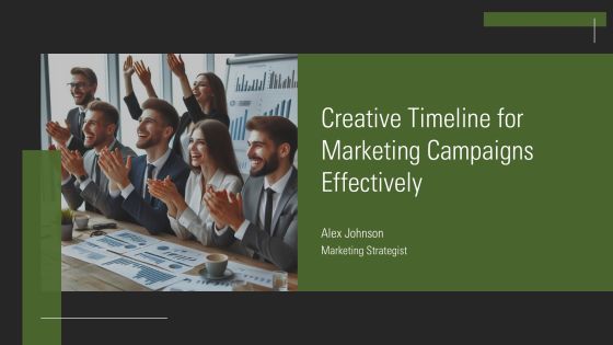 Creative Timeline For Marketing Campaigns Effectively PPT Mockup AT