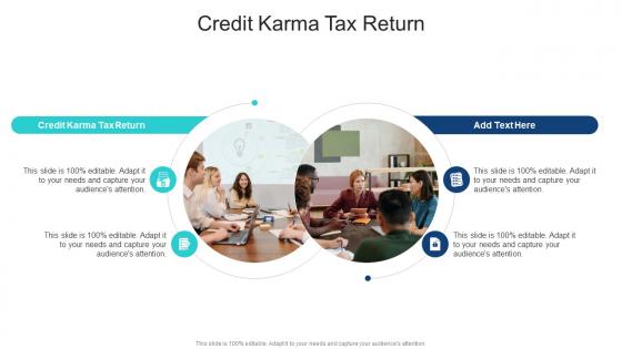 Credit Karma Tax Return In Powerpoint And Google Slides Cpb