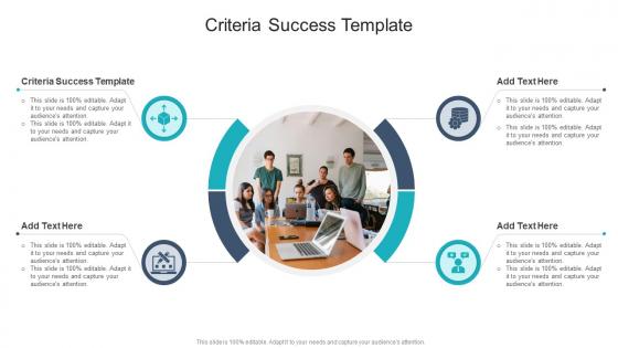 Criteria Success Template In Powerpoint And Google Slides Cpb