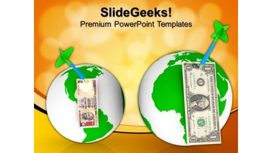 Currencies Over The Globe Worldwide Success PowerPoint Templates And PowerPoint Themes 1012