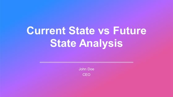 Current State Vs Future State Analysis PPT Powerpoint AT