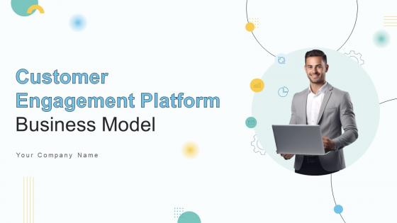 Customer Engagement Platform Business Model Powerpoint Ppt Template Bundles BMC V Customer Engagement Platform Business Model Powerpoint Ppt Template Bundles BMC V