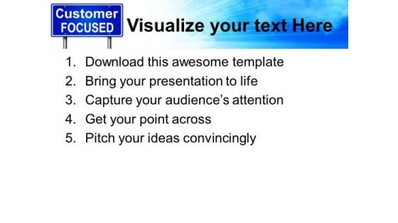Customer Focused Business PowerPoint Templates And PowerPoint Themes 0612