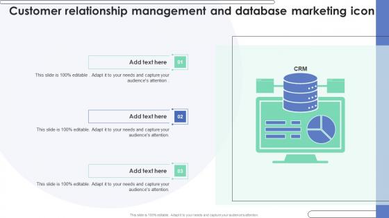 Customer Relationship Management And Database Marketing Icon Ppt Gallery Styles Pdf