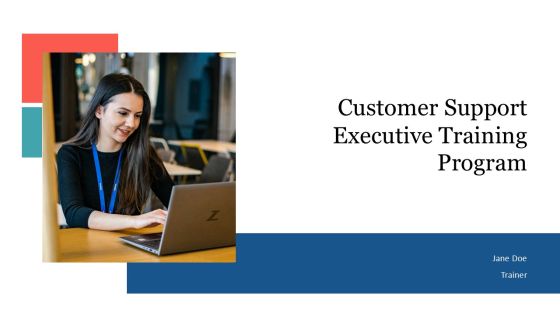 Customer Support Executive Training Program PPT Graphics AT