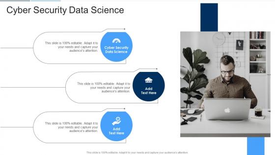 Cyber Security Data Science In Powerpoint And Google Slides Cpb