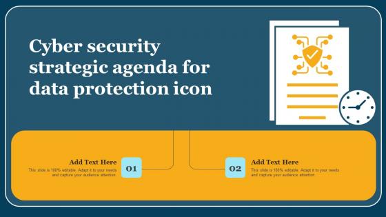 Cyber Security Strategic Agenda For Data Protection Icon Template Pdf