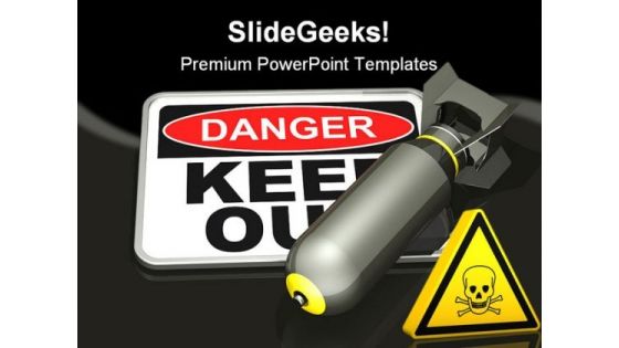 Danger Sign Metaphor PowerPoint Templates And PowerPoint Backgrounds 0511