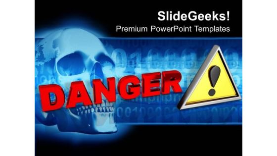 Danger Sign PowerPoint Templates And PowerPoint Themes 0912