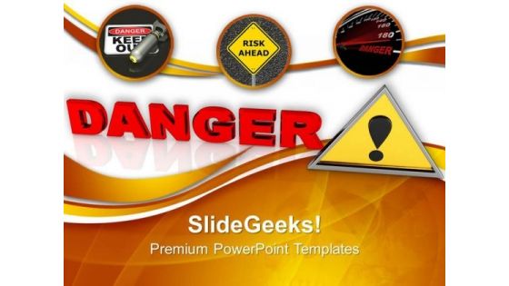 Danger Sign PowerPoint Templates And PowerPoint Themes 1012 Danger Sign PowerPoint Templates And PowerPoint Themes 1012