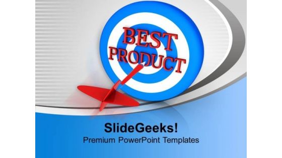 Dart Hitting Best Product Advertising PowerPoint Templates Ppt Backgrounds For Slides 0113