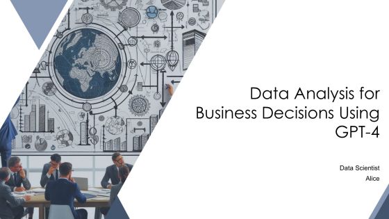 Data Analysis For Business Decisions Using Gpt 4 PPT Example AT