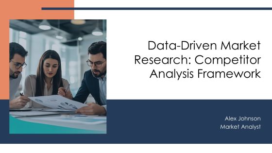 Data Driven Market Research Competitor Analysis Framework PPT Slides AT