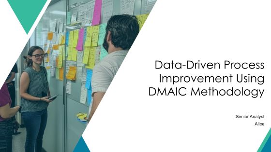 Data Driven Process Improvement Using Dmaic Methodology PPT Structure AT