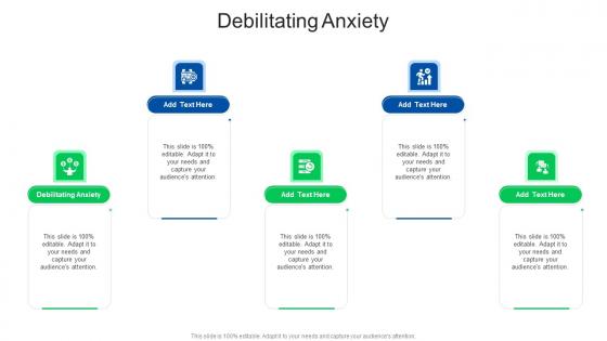 Debilitating Anxiety In Powerpoint And Google Slides Cpb