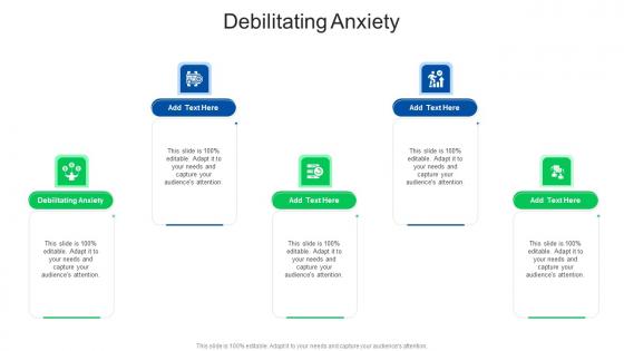 Debilitating Anxiety In Powerpoint And Google Slides Cpb
