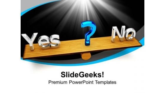 Decision Making Business PowerPoint Templates And PowerPoint Themes 1012