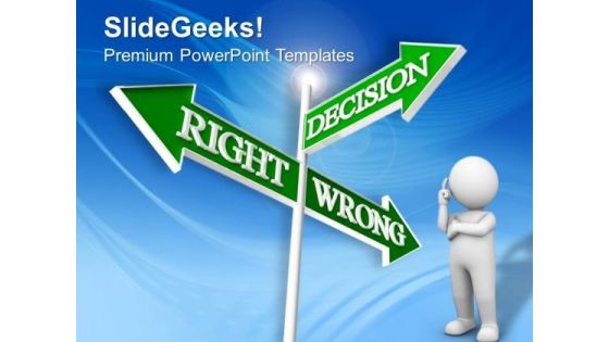 Decision Signpost Business PowerPoint Templates And PowerPoint Themes 0912 Decision Signpost Business PowerPoint Templates And PowerPoint Themes 0912