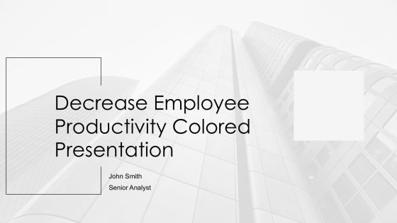 Decrease Employee Productivity Colored Presentation PPT Sample AT