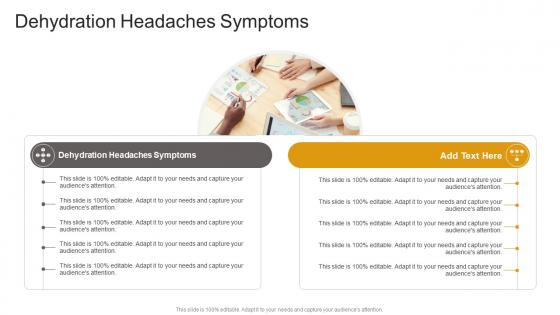 Dehydration Headaches Symptoms In Powerpoint And Google Slides Cpb