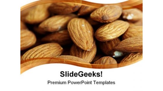 Delicious Almonds Food PowerPoint Themes And PowerPoint Slides 0311