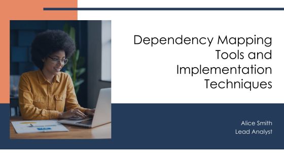 Dependency Mapping Tools And Implementation Techniques PPT Slides AT