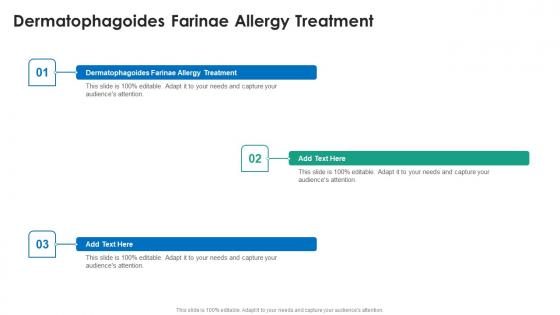 Dermatophagoides Farinae Allergy Treatment In Powerpoint And Google Slides Cpb