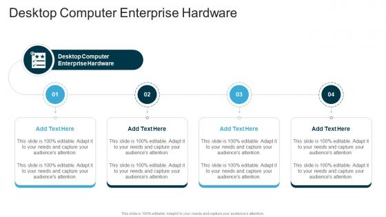 Desktop Computer Enterprise Hardware In Powerpoint And Google Slides Cpb