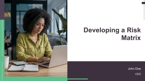 Developing A Risk Matrix PPT Guidelines AT