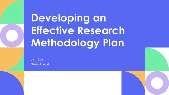 Developing An Effective Research Methodology Plan PPT Graphics AT