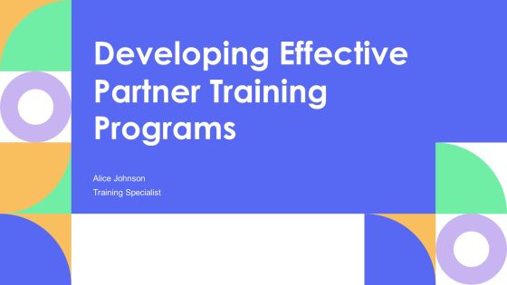 Developing Effective Partner Training Programs PPT Example AT