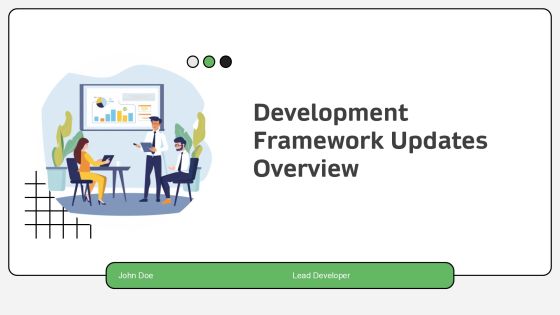 Development Framework Updates Overview PPT Example AT