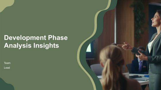 Development Phase Analysis Insights PPT Guidelines AT